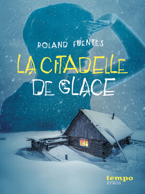 cover image of La citadelle de glace